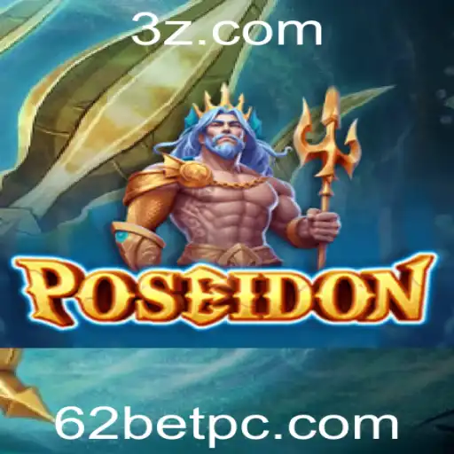 Descubra Poseidon: Um Mergulho no Mundo Imersivo de 62bet