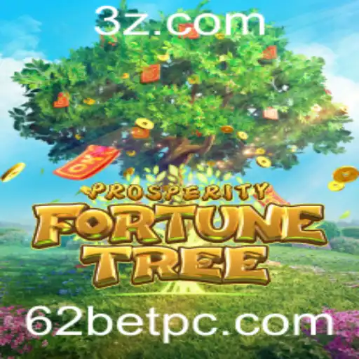 Descubra o Mundo de ProsperityFortuneTree no 62bet